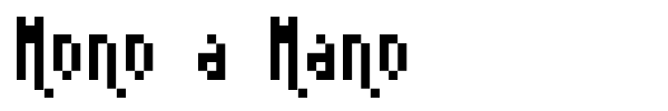 Mono a Mano font preview